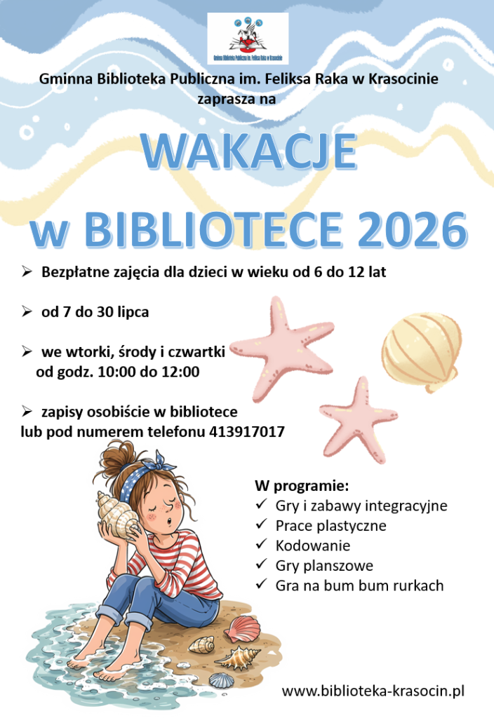 Na plakacie informacja o zajęciach w wakacje prowadzonych w bibliotece, muszelki, dziewczynka na plaży słucha szumu muszli 